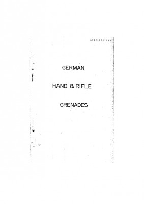 GERMAN HAND & RIFLE GRENADES-C.JPG (27.78 KiB) Visto 14614 veces GERMAN HAND & RIFLE GRENADES-C.JPG